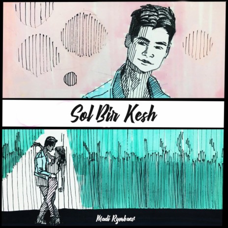 Sol Bir Kesh | Boomplay Music