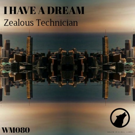 I Have A Dream (Original Mix) | Boomplay Music