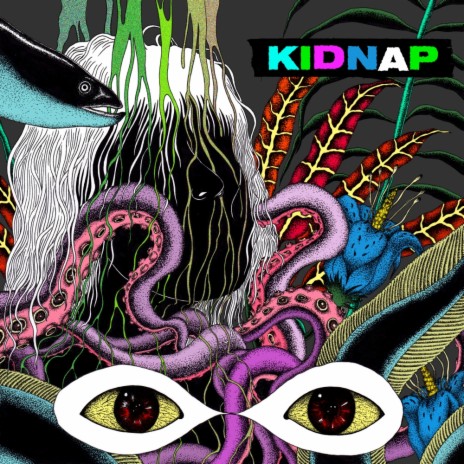 KIDNAP (Original Mix) ft. Samantha Gang | Boomplay Music
