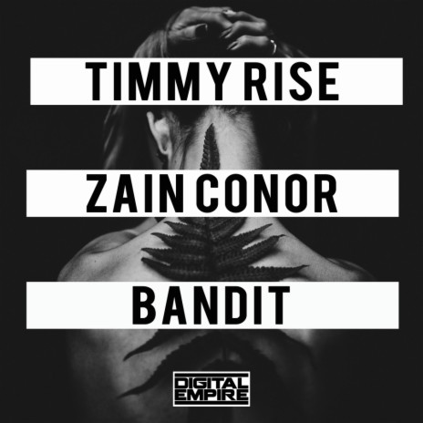 Bandit (Original Mix) ft. Zain Conor | Boomplay Music