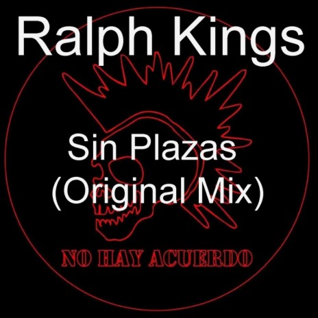 Sin Plazas (Original Mix)