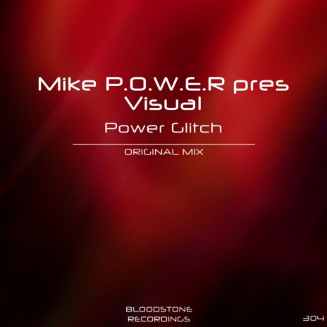 Power Glitch (Original Mix) | Boomplay Music
