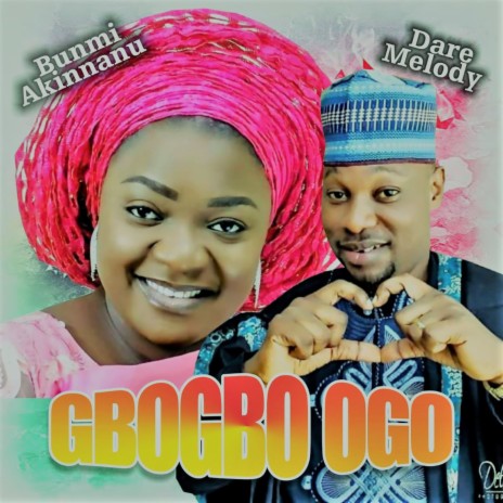 Gbogbo Ogo ft. BUNMI AKINNANU | Boomplay Music