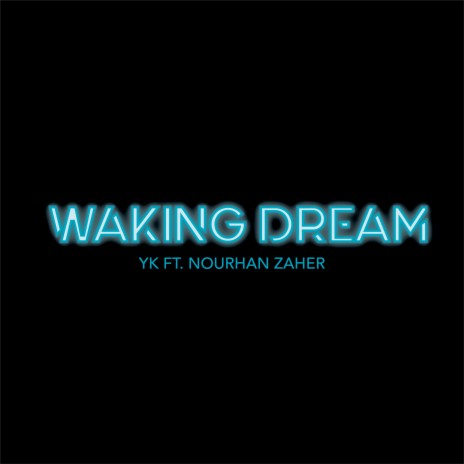 Waking Dream | Boomplay Music
