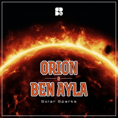 Solar Sparks (Original Mix) ft. Ben Ayla