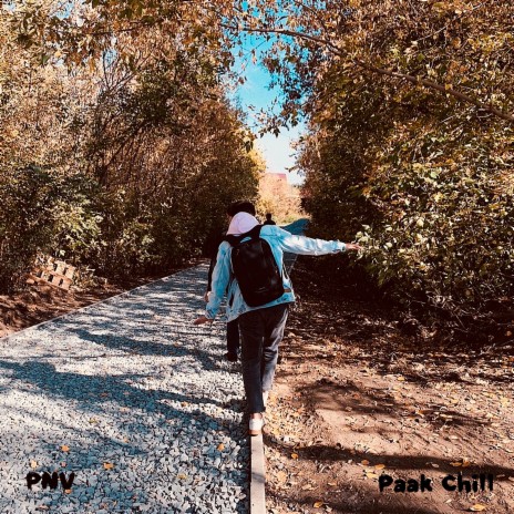 Paak Chill | Boomplay Music