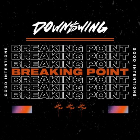 Breaking Point | Boomplay Music