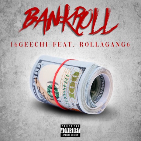 Bankroll ft. ROLLAGANG6 | Boomplay Music