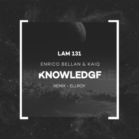Knowledge (Original Mix) ft. Kaiq