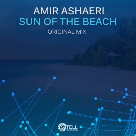 Sun Of The Beach (Original Mix) | Boomplay Music