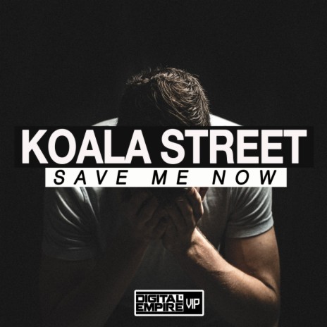 Save Me Now (Original Mix)