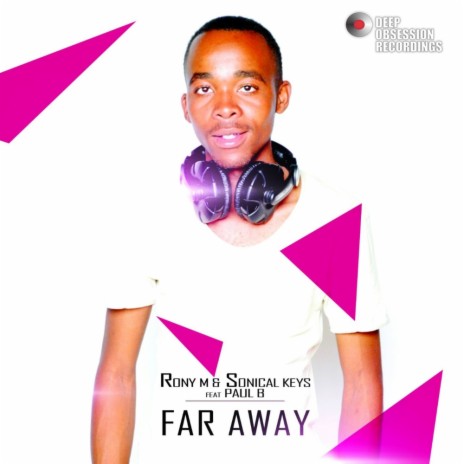 Far Away (Urban Mix) ft. Sonical Keys & Paul B | Boomplay Music