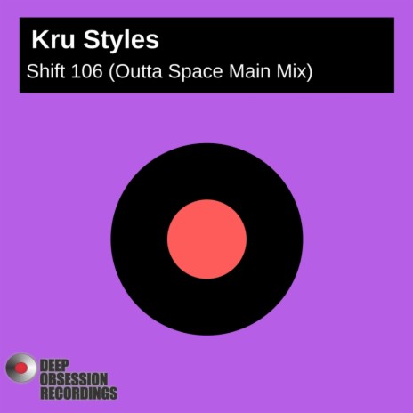 Shift 106 (Outta Space Main Mix)