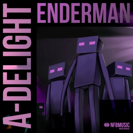 Enderman (Original Mix) | Boomplay Music