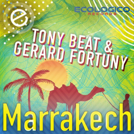 Marrakech (Original Mix) ft. Tony Beat