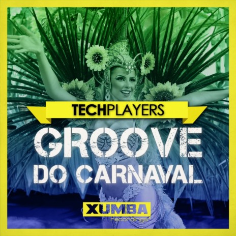 Groove Do Carnaval (Original Mix)