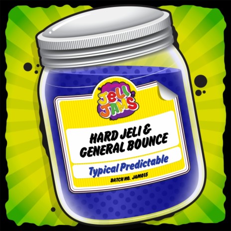 Typical Predictable (Original Mix) ft. General Bounce | Boomplay Music