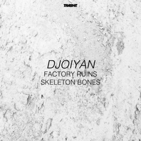 Skeleton Bones (Original Mix)
