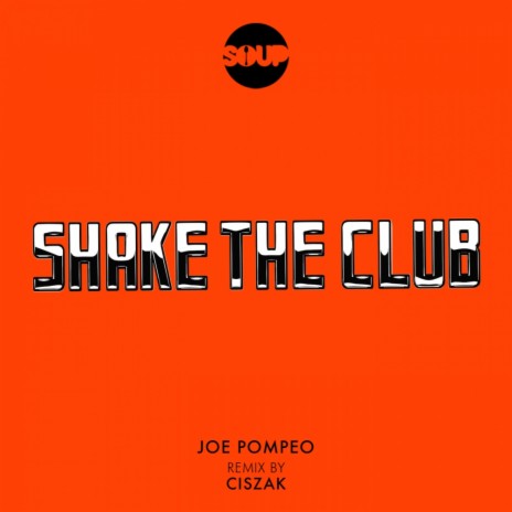 Shake The Club (Original Mix) | Boomplay Music