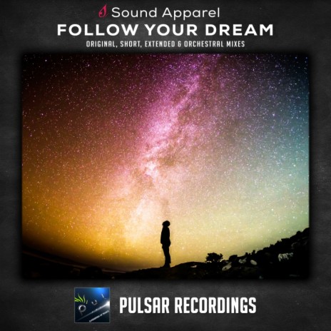 Follow Your Dream (Extended Mix) | Boomplay Music