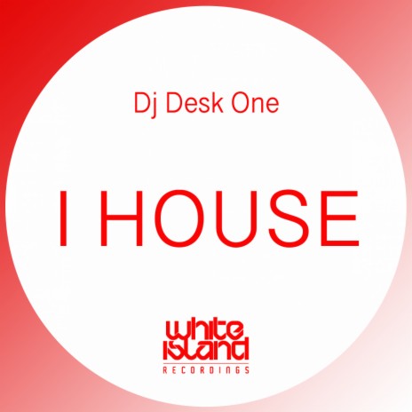 I house (Original Mix) | Boomplay Music