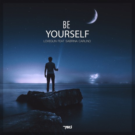 Be Yourself (Original Mix) ft. Sabrina Carlino