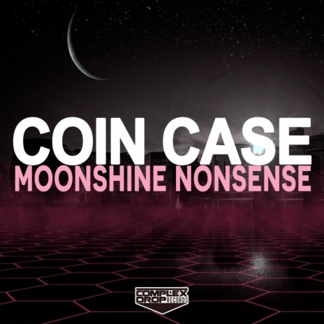 Moonshine Nonsense (Original Mix)