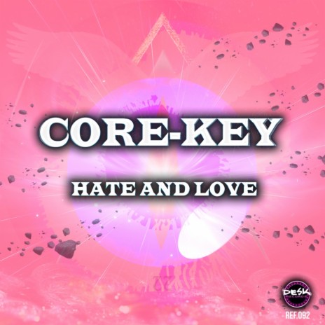 Hate & Love (Melody Mix) | Boomplay Music