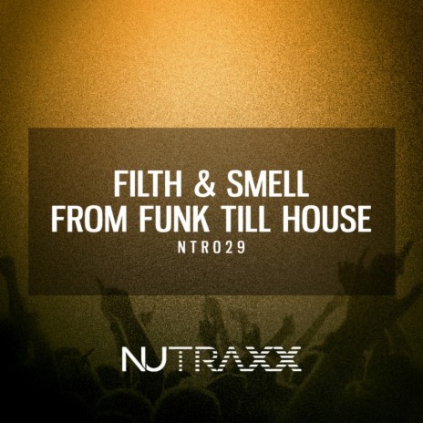 From Funk Till House (Original Mix)