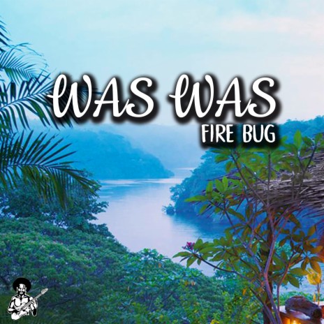 Was Was | Boomplay Music