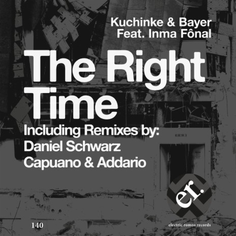 The Right Time (Capuano & Addario Remix) ft. Bayer & Inma Fônal | Boomplay Music