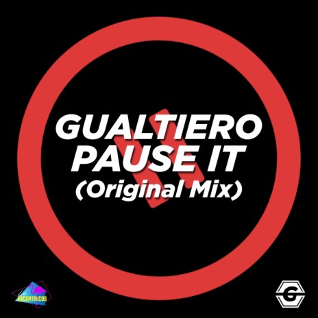 Pause It (Original Mix)