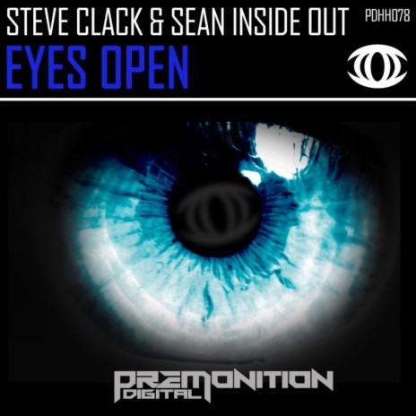 Eyes Open (Original Mix) ft. Sean Inside Out | Boomplay Music