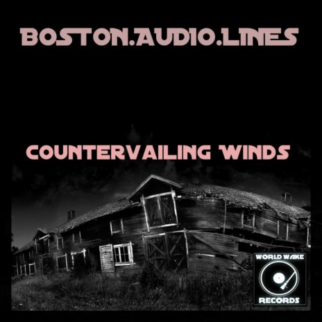 Countervailing Winds (Original Mix)