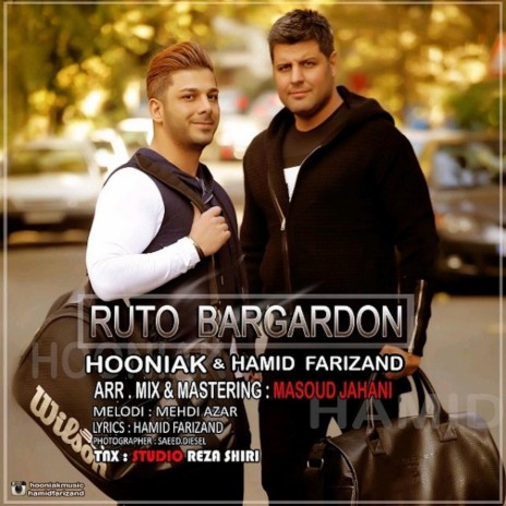 Ruto Bargardoon ft. Hamid Farizand