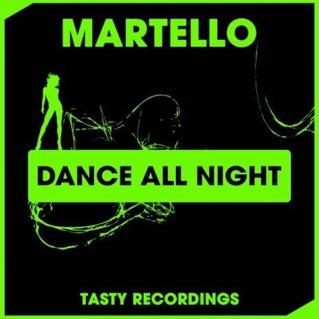 Dance All Night (Original Mix) | Boomplay Music