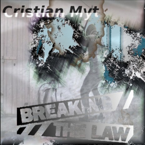 Breaking The Law (Original Mix)