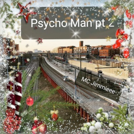 Psycho Man Pt. 2 ft. Lil Jay & Naushad | Boomplay Music