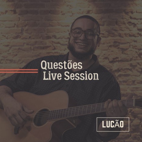 Questões (Live Session) | Boomplay Music