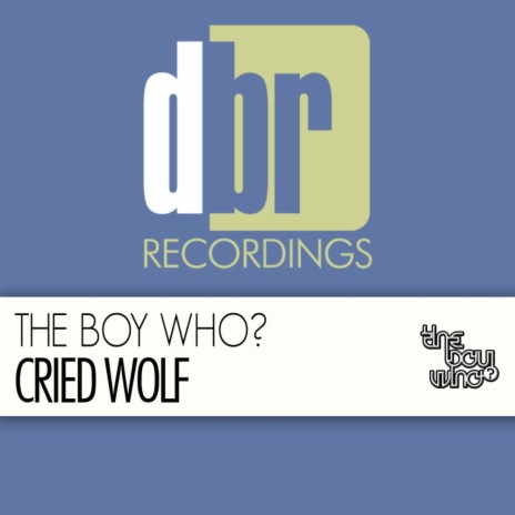 Cried Wolf (Original Mix)