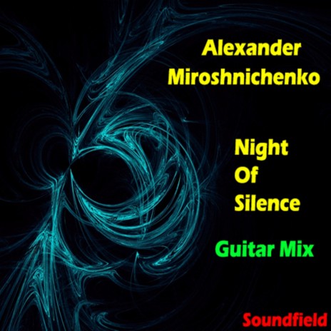 Night Of Silence (Guitar Mix)