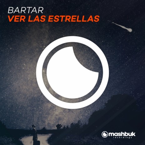 Ver Las Estrellas (Original Mix)