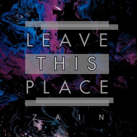 Leave This Place | Boomplay Music