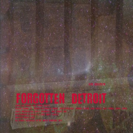 Forgotten Detroit (Trance Mix)