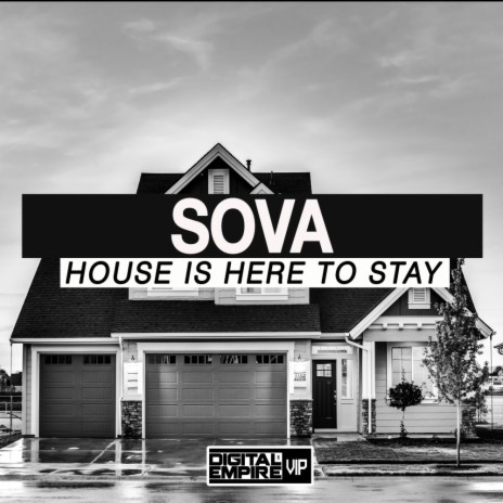 House Is Here To Stay (Original Mix)