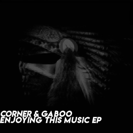 Enjoying This Music (Wuillermo Tuff Remix) ft. Gaboo | Boomplay Music