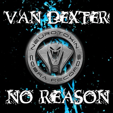 No Reason (Original Mix)