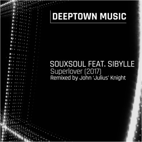 Superlover (Radio Edit) ft. Sibylle