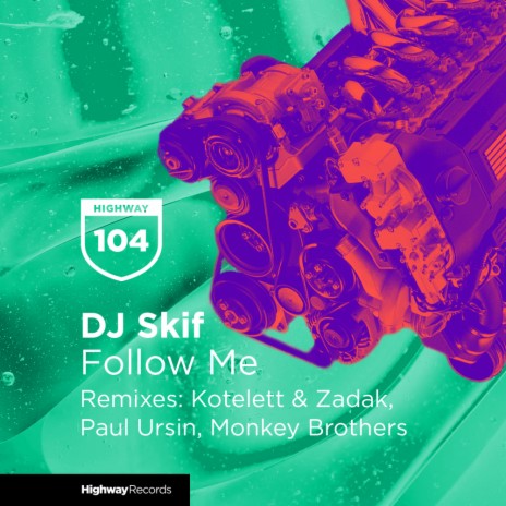 Follow Me (Kotelett & Zadak Remix)
