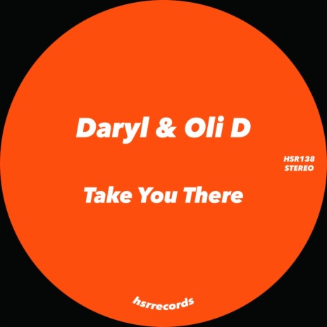 Take You There (Instrumental Mix) ft. Oli-D